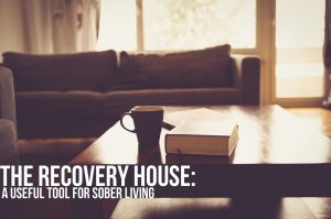 Recovery House